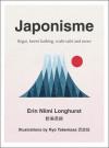 Japonisme: Ikigai Forest Bathing Wabi-sabi and more (Ciltli)