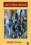 Jin u Pirsa Wejeye