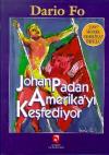 Johan Padan Amerikayı Keşfediyor (Ciltli)