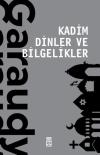Kadim Dinler ve Bilgelikler