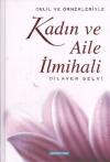 Kadın ve Aile İlmihali (Ciltli)