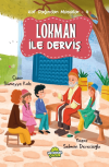 Kaf Dağından Masallar-4 Lokman ile Derviş