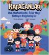 Kafacanlar 2 - Bu Mahallede İşler Hep Tatlıya Bağlanıyor
