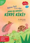 Kalın - İnce Düz - Eğri Sence Ne Yapmalı Kirpi Kiki? Zıt Kavramlar - Masallı Eğitim Seti