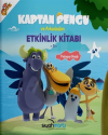 Kaptan Pengu ve Arkadaşları - Etkinlik Kitabı (4+ Yaş)