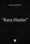Kara Dizeler
