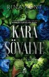 Kara Şövalye - Royal Elite Kitap 4