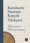 Karahanlı Harezm Kıpçak Türkçesi