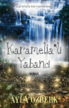 Karamelia'lı Yabancı