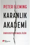 Karanlık Akademi-Üniversiteler Nasıl Ölür