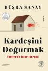 Kardeşini Doğurmak - Türkiye'de Ensest Gerçeği