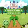 Karnabahar Krallığı (Ciltli)