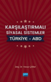 Karşılaştırmalı Siyasal Sistemler : Türkiye - ABD