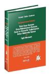 Karşılaştırmalı-Tablolu Türk Ceza KanunuCeza Muhakemesi KanunuCeza ve Güvenlik Tedbirlerinin İnfaz