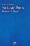Kartezyen Prens: Descartes ve Siyaset