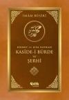 Kaside-i Bürde ve Şerhi-Hikmet ve Şifa Kaynağı