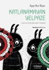 Katlanamayan Yelpaze - Çocuk Gözüyle Felsefe