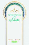 Kavramlarıyla İslam