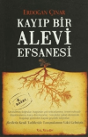 Kayıp Bir Alevi Efsanesi