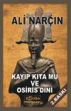 Kayıp Kıta Mu ve Osiris Dini