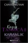 Kayıp Tanrıça 2-Karanlık