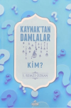 Kaynak'tan Damlalar Kim?