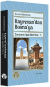 Kayrevan'dan Bosna'ya