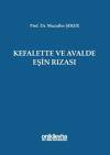 Kefalette ve Avalde Eşin Rızası (Ciltli)