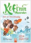 Kefi'nin Maceraları - Kefi ve Yeni Arkadaşı