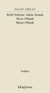 Kehf Şehrine Adım Atmak Hızır Olmak Hazır Olmak