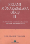 Kelami Münakaşalara Giriş 1-2 (2 Cilt)