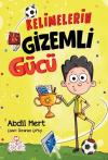 Kelimelerin Gizemli Gücü