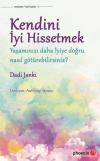 Kendini İyi Hissetmek
