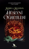 Kerbela Kıyamının Hüseyni Öğretileri