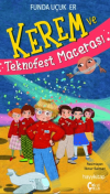 Kerem ve Teknofest Macerası