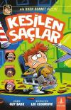 Kesilen Saçlar - Bir Hugh Dunnıt Gizemi
