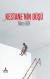 Kestane’nin Düşü