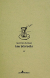 Kim Bilir Belki