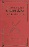 Kimmeryalı Conan'ın Yükselişi