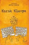Kırık Klavye (Ciltli)