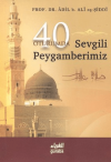 Kırk Oturumda Sevgili Peygamberimiz