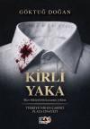 Kirli Yaka - Türkiye'nin En Çarpıcı Plaza Cinayeti