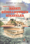 Kırmızı Karınca’dan Hayatı Güzelleştiren Hikayeler