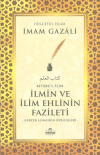 Kitabu'l - İlim - İlmin ve İlim Ehlinin Fazileti