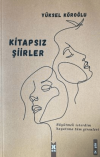 Kitapsız Şiirler