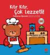 Kıtır Kıtır Çok Lezzetli! Paylaşmayı Öğrenelim