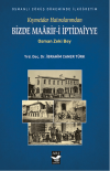 Kıymetdar Hatıralarımdan, Osman Zeki Bey Bizde Maaarif İptidaiyye