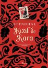 Kızıl İle Kara - Bez Ciltli
