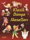 Klasik Dünya Masalları (Ciltli)