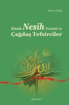 Klasik Nesih Teorisi ve Çağdaş Tefsirciler